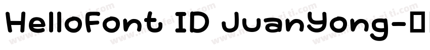 HelloFont ID JuanYong字体转换